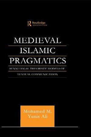 Medieval Islamic Pragmatics