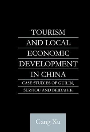 Tourism and Local Development in China