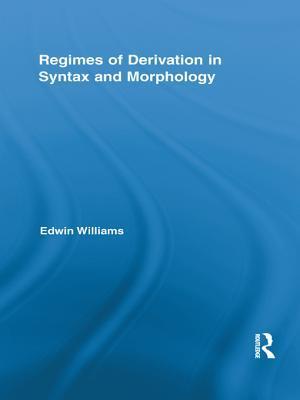 Regimes of Derivation in Syntax and Morphology