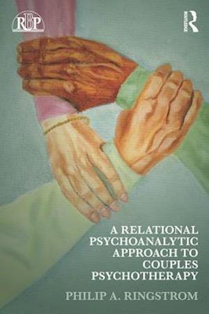 Relational Psychoanalytic Approach to Couples Psychotherapy