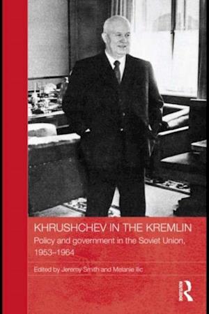 Khrushchev in the Kremlin