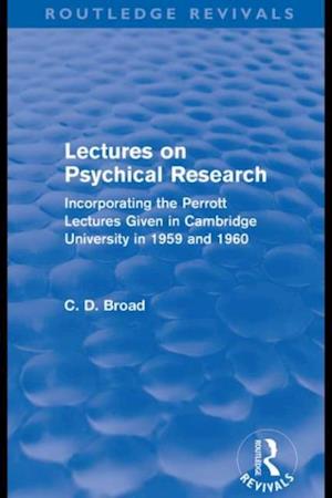 Lectures on Psychical Research (Routledge Revivals)