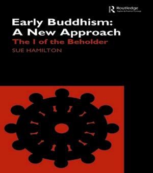 Early Buddhism: A New Approach