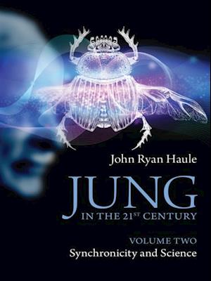 Jung in the 21st Century Volume Two