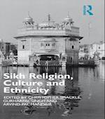 Sikh Religion, Culture and Ethnicity