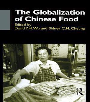 The Globalisation of Chinese Food