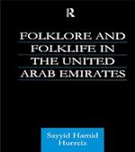 Folklore and Folklife in the United Arab Emirates