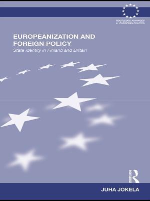 Europeanization and Foreign Policy