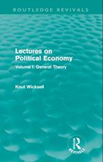 Lectures on Political Economy (Routledge Revivals)