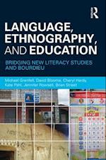 Language, Ethnography, and Education