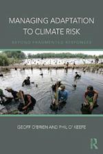 Managing Adaptation to Climate Risk