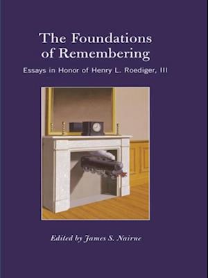 Foundations of Remembering