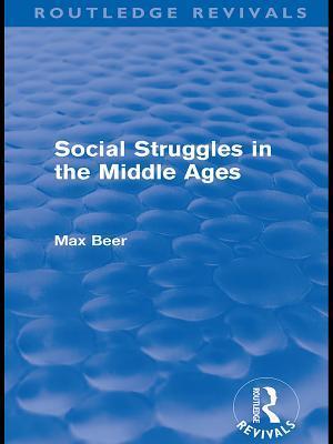 Social Struggles in the Middle Ages (Routledge Revivals)