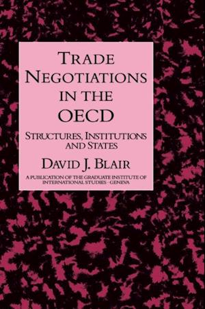 Trade Negotiations In The OECD