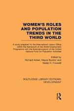 Womens'' Roles and Population Trends in the Third World