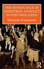 Human Face Of Industrial Conflict In Post-War Japan