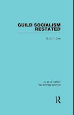 Guild Socialism Restated