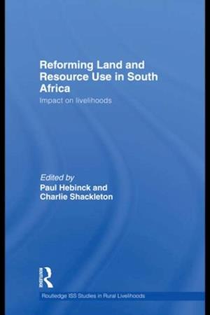 Reforming Land and Resource Use in South Africa