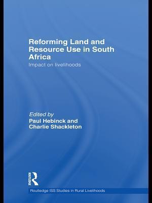 Reforming Land and Resource Use in South Africa