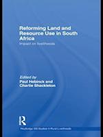 Reforming Land and Resource Use in South Africa