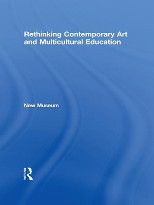 Rethinking Contemporary Art and Multicultural Education