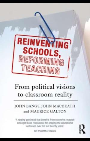 Reinventing Schools, Reforming Teaching