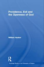 Providence, Evil and the Openness of God