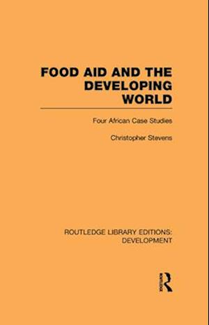 Food Aid and the Developing World