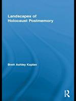 Landscapes of Holocaust Postmemory