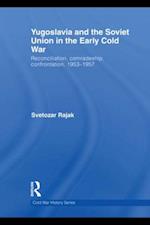 Yugoslavia and the Soviet Union in the Early Cold War