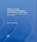 History of the Liverpool Privateers and Letter of Marque