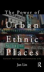 Power of Urban Ethnic Places