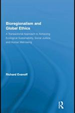 Bioregionalism and Global Ethics