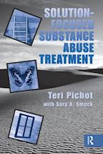 Solution-Focused Substance Abuse Treatment