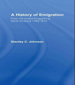 Emigration from the United Kingdom to North America, 1763-1912