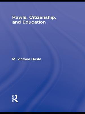 Rawls, Citizenship, and Education