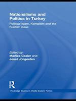 Nationalisms and Politics in Turkey