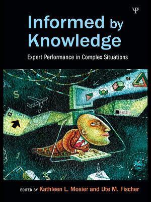 Informed by Knowledge