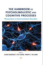 The Handbook of Psycholinguistic and Cognitive Processes
