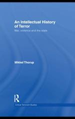 An Intellectual History of Terror