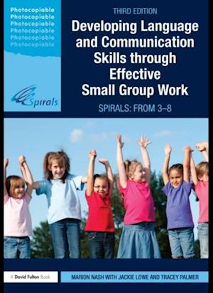 Developing Language and Communication Skills through Effective Small Group Work