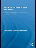 Migration, Domestic Work and Affect