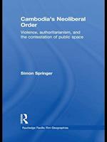 Cambodia's Neoliberal Order