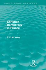 Christian Democracy in France (Routledge Revivals)