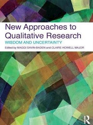 New Approaches to Qualitative Research