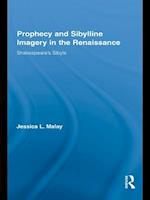 Prophecy and Sibylline Imagery in the Renaissance