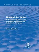 Beyond the Letter (Routledge Revivals)