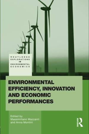 Environmental Efficiency, Innovation and Economic Performances