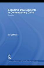Economic Developments in Contemporary China