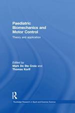 Paediatric Biomechanics and Motor Control